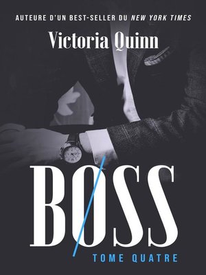 cover image of Boss Tome quatre